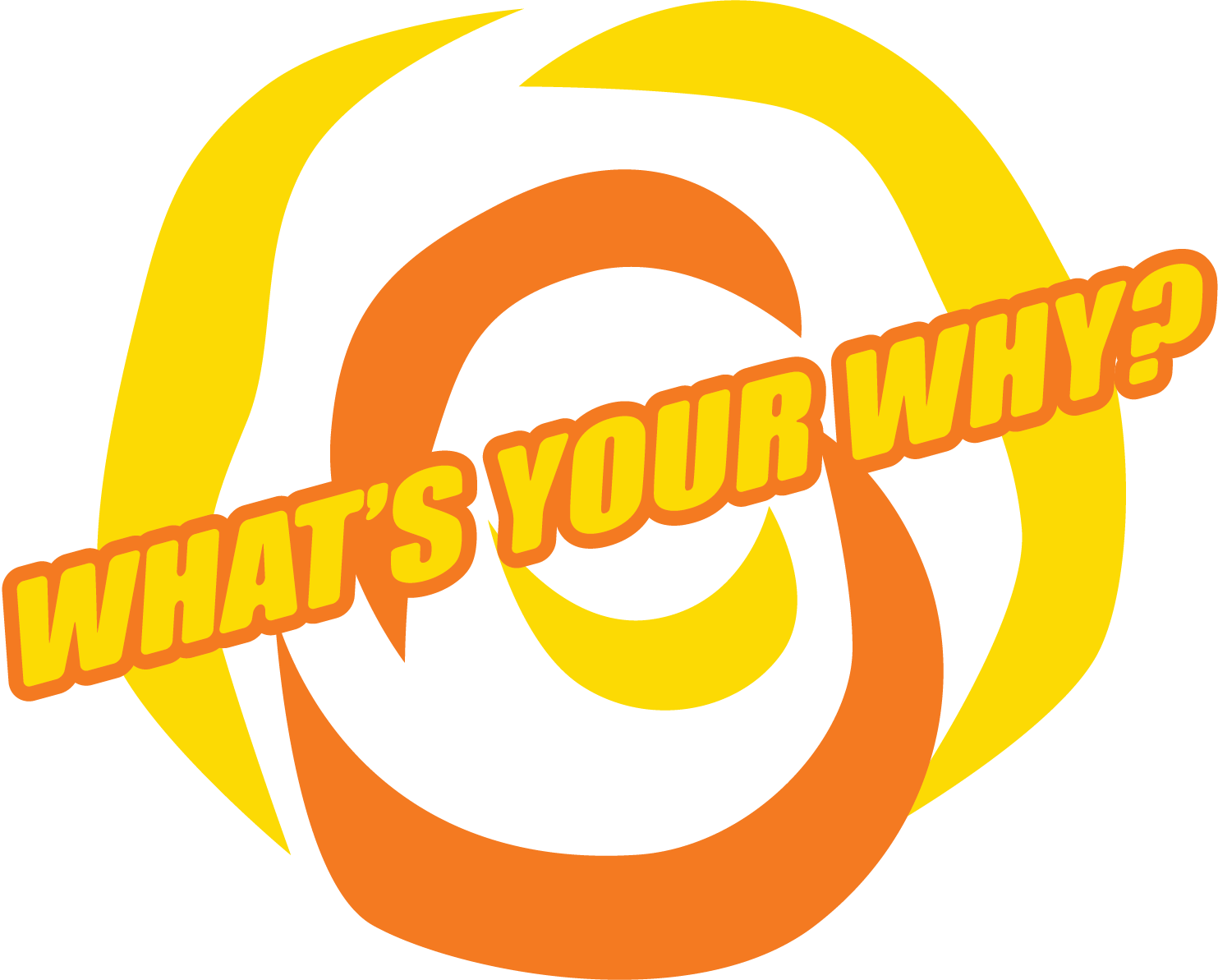 What's Your Why
